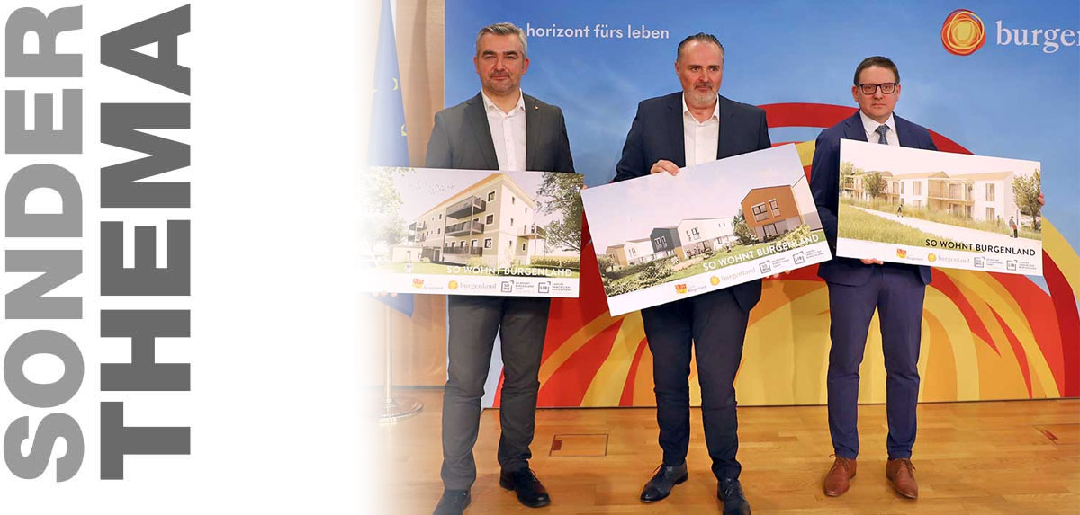 Leistbares Wohnen 2.0: Burgenland startet sieben Pilotprojekte mit landeseigenem Wohnbau